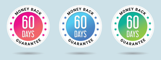 60 Days Money Back Guarantee stamp vector illustration. Vector certificate icon. Set of 3 beautiful color gradients. Vector combination for certificate in flat style.