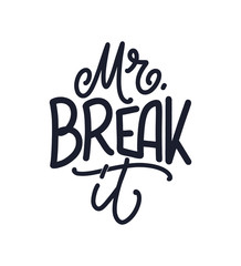 Funny hand drawn lettering quote for Family Look design. Cool phrase for t shirt print. Inspirational feminism slogan. Funny typography for kids fashion template. Vector