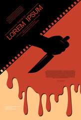 Template for festival horror movie. Horror movie design with a puddle of blood and hand holding a knife. Retro cinema background. Template for banner, flyer, poster. Scary cinema. Horror film night.