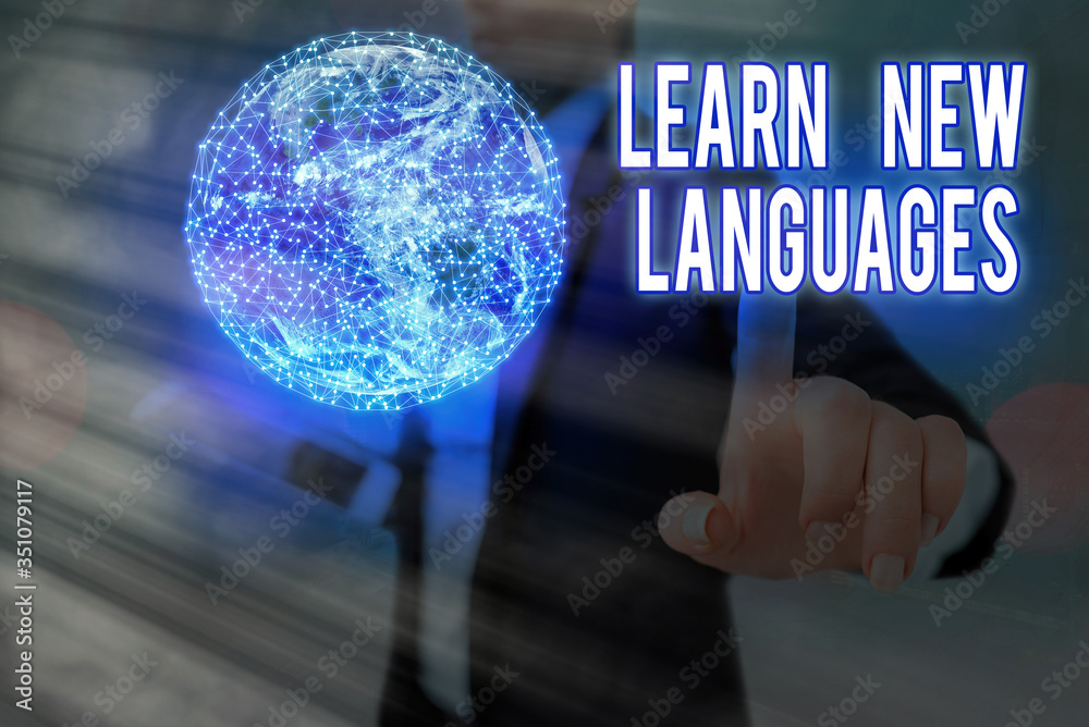 Poster word writing text learn new languages. business photo showcasing developing ability to communicate i