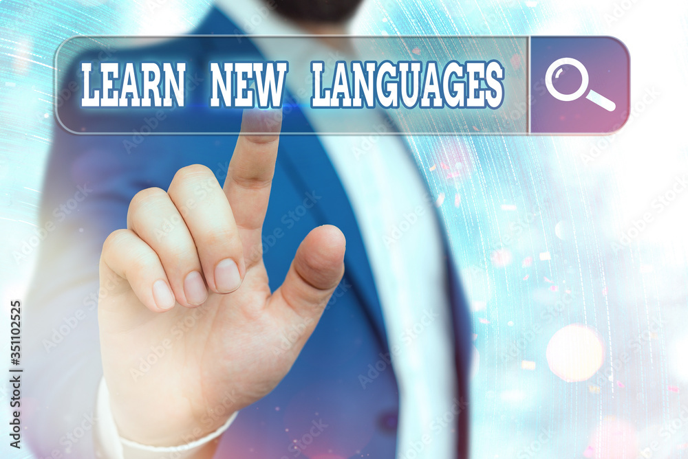 Poster handwriting text writing learn new languages. conceptual photo developing ability to communicate in 