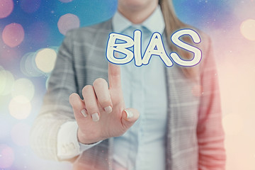 Handwriting text writing Bias. Conceptual photo inclination or prejudice for or against one an...