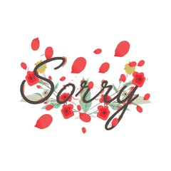 word sorry with floral petals