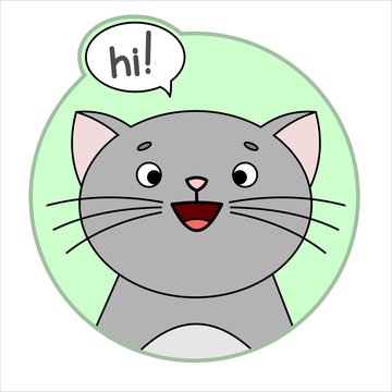 Cute Cat, Round Icon, Emoji. Gray Cat With A whiskers Smiles, says hi! Cloud talk, Bubble Speech. Lettering, Handwritten Word hi. Vector Image Isolated On A White Background.