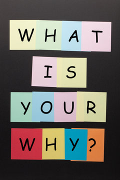 What Is Your Why