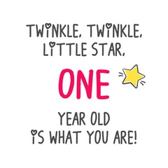 Twinkle, Twinkle, Little Star One Year Old Is What You Are! Birthday Party Printable Invitation Card, Banner On White Background