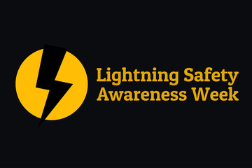 lightning Safety Awareness Week concept. Template for background, banner, card, poster with text inscription. Vector EPS10 illustration.