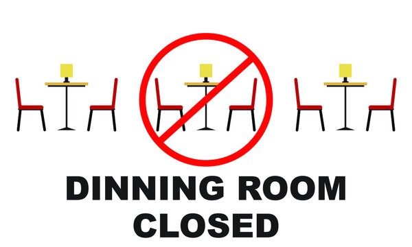 Dining Room Is Operating At Limited Capacity Sign Illustrated Concept For Social Distancing In Restaurants And Cafes.