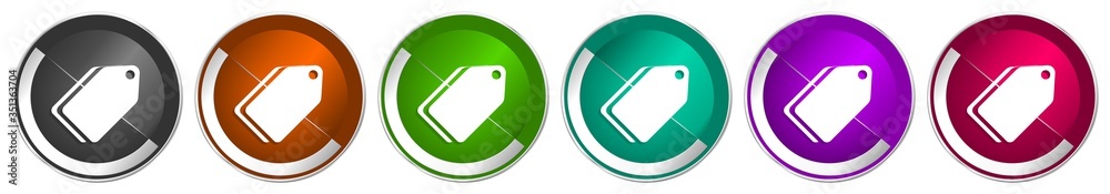 Poster Label ticket icon set, silver metallic chrome border vector web buttons in 6 colors options for webdesign