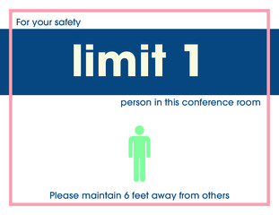 Limit 1 Persons in this Conference Room