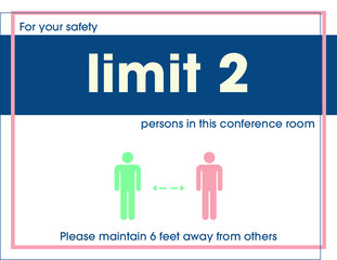 Limit 2 Persons in this Conference Room