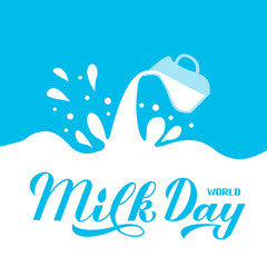 World Milk Day calligraphy hand lettering with splashes and drops. Vector template for typography poster, banner, flyer, sticker, shirt, greeting card, postcard, logo design, etc.