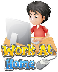 Font design for work from home with boy doing homework