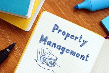 Business concept about Property Management with phrase on the piece of paper.