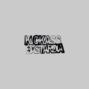 kickass bastardia text word design