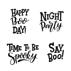 Set of trendy hand drawn Halloween phrases and quotes for greeting cards, flyers, poster or party invitations design.  Lettering vector illustration.