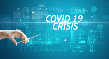 Syringe needle with virus vaccine and COVID 19 CRISIS inscription, antidote concept