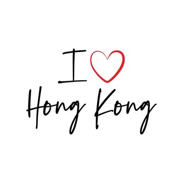 I Love Hong Kong Calligraphy Vector Design