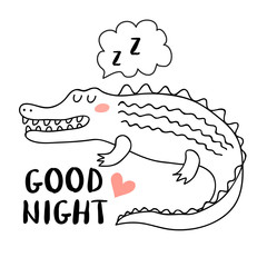 Cute speeping crocodile with an inscription 'good night' vector illustration. Design illustration for children's print, poster or card