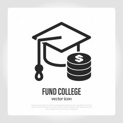 College fund: graduation cap and stack of dollar coin. Savings for education, student loan. Thin line icon. Vector illustration.