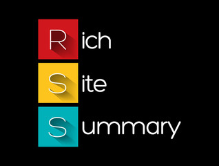 RSS - Rich Site Summary acronym, internet concept background