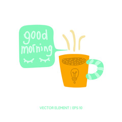 A Cup of coffee with the words 