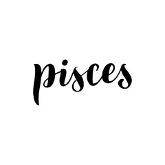 Pisces zodiac font lettering. Handwritten black typography text. Astrology sign card isolated design. Vector eps 10.