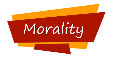 Morality - text written on colourful background