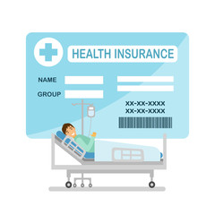 A sick man lying in a medical bed on a drip with insurance card on background. Patient is in medical treatment in a hospital. Health insurance concept vector illustration on white background.