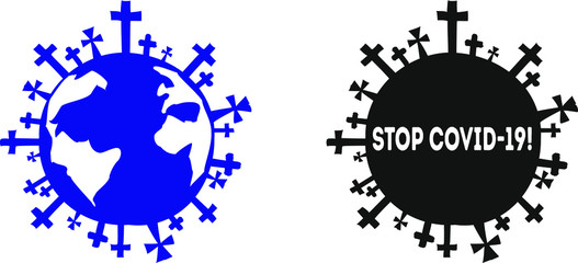 Coronavirus with grave crosses as planet Earth and Stop covid-19 with grave crosses poster. Logo Stop Covid-19.