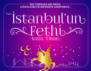 29 Mayıs 1453 istanbul'un Fethi Kutlu Olsun, Tebrik Kartı Translation: 29 may Day is Happy Conquest of Istanbul. Turkish holiday greeting card. 