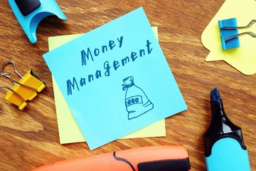 Financial concept meaning Money Management with inscription on the page.