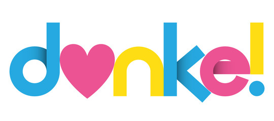 DANKE! colorful vector geometric type banner (DANKE! means THANK YOU! in German)