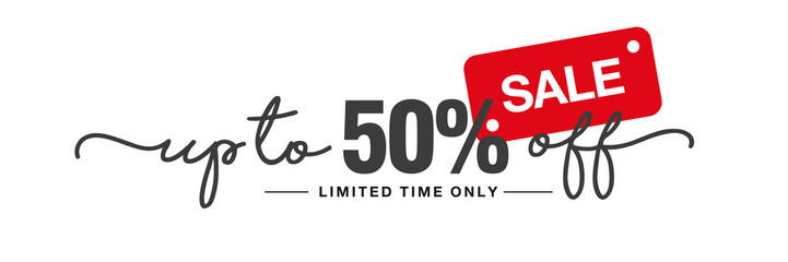Sale up to 50 percent off handwritten and display tipography lettering black red white background banner