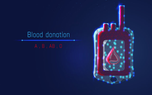 blood bag. Blood type A, B, O and AB. Red text 'Blood Donation' and  dark blue background. help people,Vector illustration sabout medical and health.plexsus,low poly,triangle,dot,eps10,wireframe