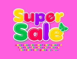 Vector colorful poster Super Sale with trendy Alphabet Letters and Numbers. Kids Bright Font.