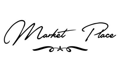 Market Place. Cursive Calligraphy Black Color Text On White Background