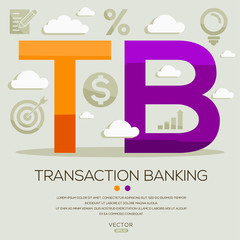 TB (transaction banking), letters and icons. Vector illustration.