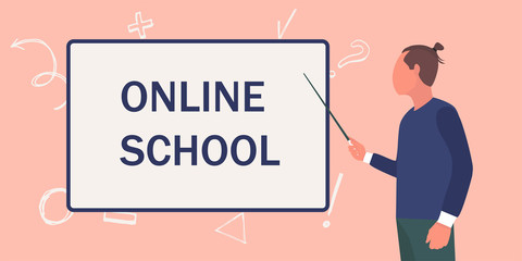 Vector cartoon character of a man standing at the blackboard with a pointer in his hand. Online School is written on the blackboard. Flat style banner for online school design, educational concepts.