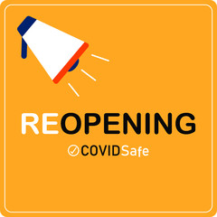Megaphone and REOPEN, covid safe yellow Vector illustration sign for post covid-19 coronavirus pandemic, covid safe economy and environment business concept