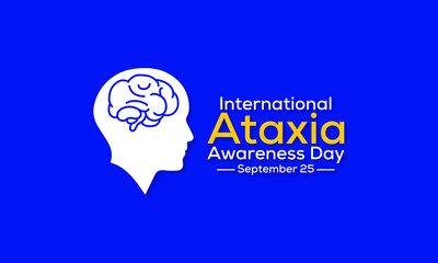 Vector illustration on the theme of International Ataxia awareness day observed each year on September 25 across the globe.