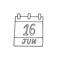 calendar hand drawn in doodle style. June 16. International Day of the African Child, Family Remittances, date. icon, sticker, element