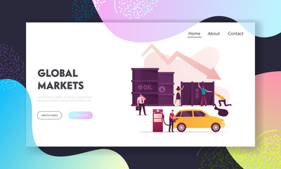 Oil War Landing Page Template. Tiny Characters Pick Up Huge Barrel with Pouring Oil, Man Filling Car on Station, Businessman with Briefcase. Falling Arrow Price. Cartoon People Vector Illustration