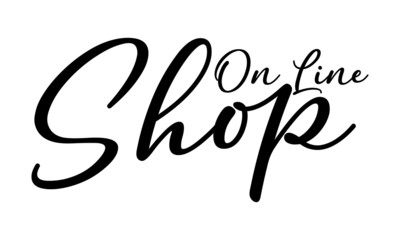 On Line Shop Cursive Calligraphy Black Color Text On White Background