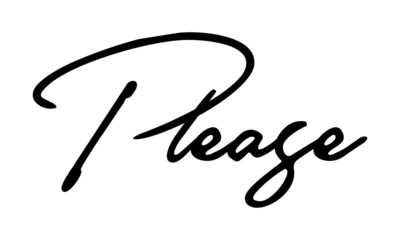 Please Cursive Calligraphy Black Color Text On White Background