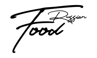 Russian Food Cursive Calligraphy Black Color Text On White Background