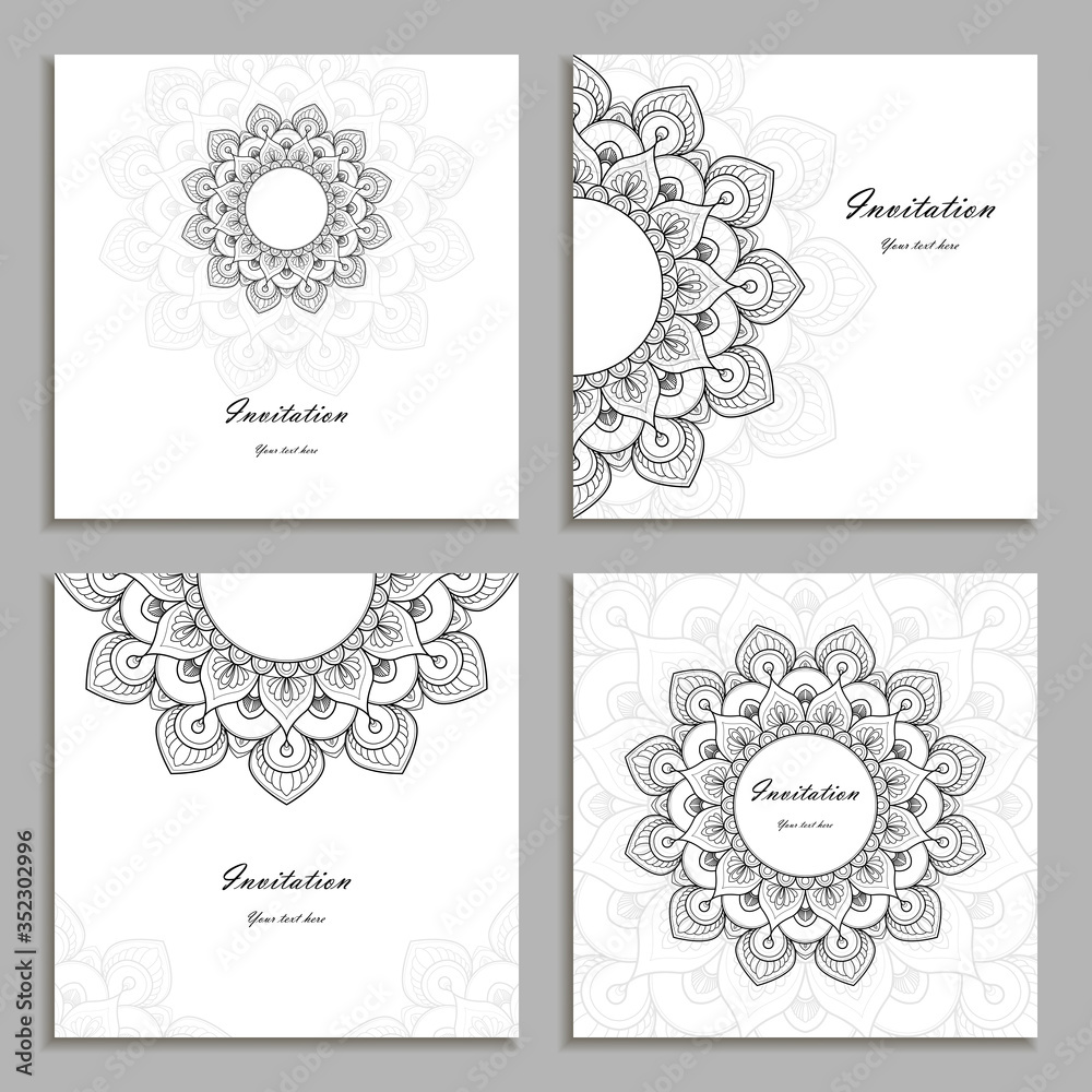 Wall mural Set of four black and white Invitation Cards with  mandala ornament. Card template for Wedding invitation or Birthday greeting card. Vector illustration