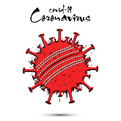 Coronavirus sign with cricket ball made of blots. Stop covid-19 outbreak. Caution risk disease 2019-nCoV. Cancellation of sports tournaments due to an outbreak of coronavirus. Vector illustration