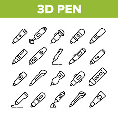 3d Pen Printing Gadget Collection Icons Set Vector. 3d Pen Engineering Electronic Stationery Device For Print Constructor Concept Linear Pictograms. Monochrome Contour Illustrations