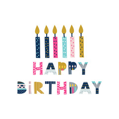 Happy Birthday greeting with lettering phrase. Print for T-shirts, kids book, notebook, poster, postcard etc.Vector illustration.